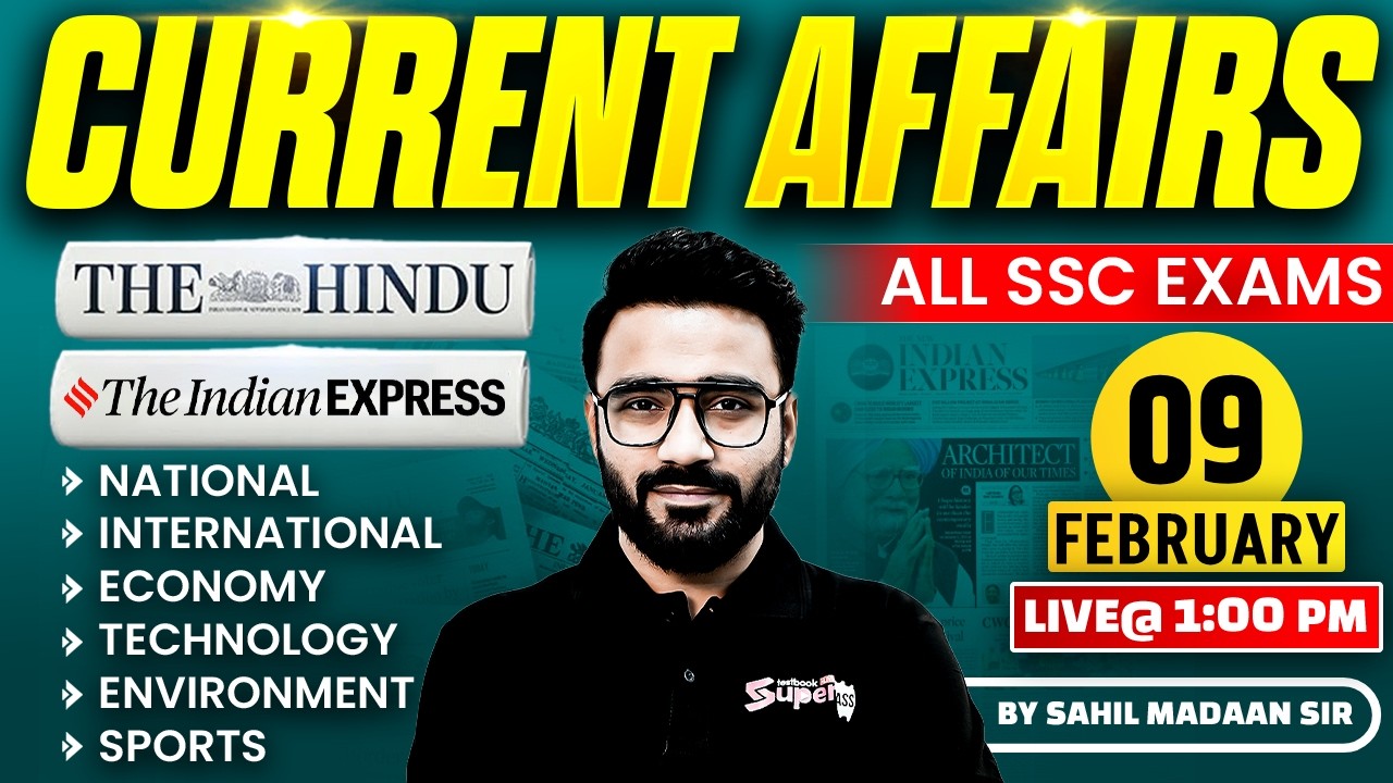 Current Affairs Today | 9 February Current Affairs 2026 | Daily Current Affairs Update by Sahil Sir
