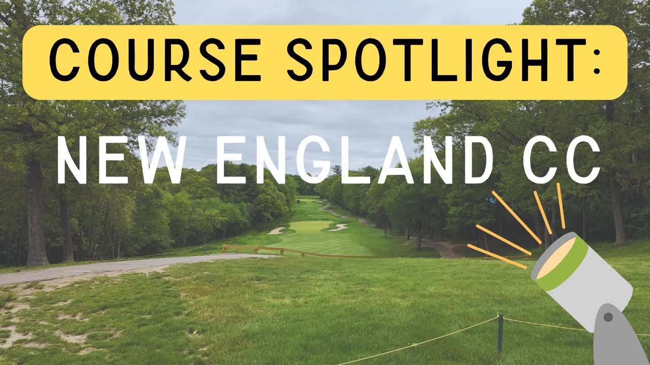 Course Spotlight: New England CC