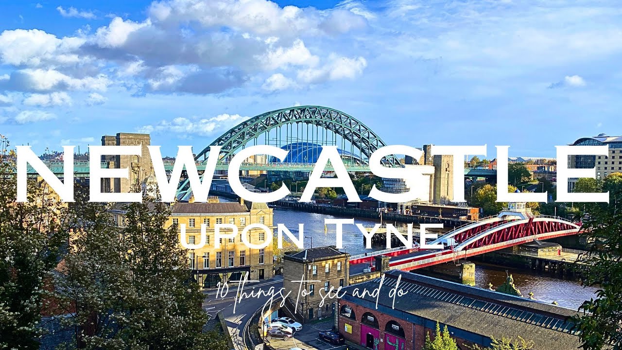 NEWCASTLE UPON TYNE | IS IT ENGLANDS MOST UNDERRATED CITY?