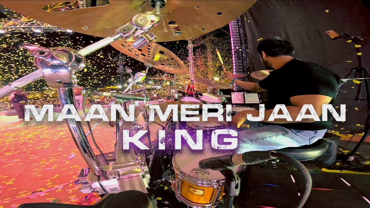 Maan Meri Jaan | K I N G | Live Drum cam - Aakash Koli