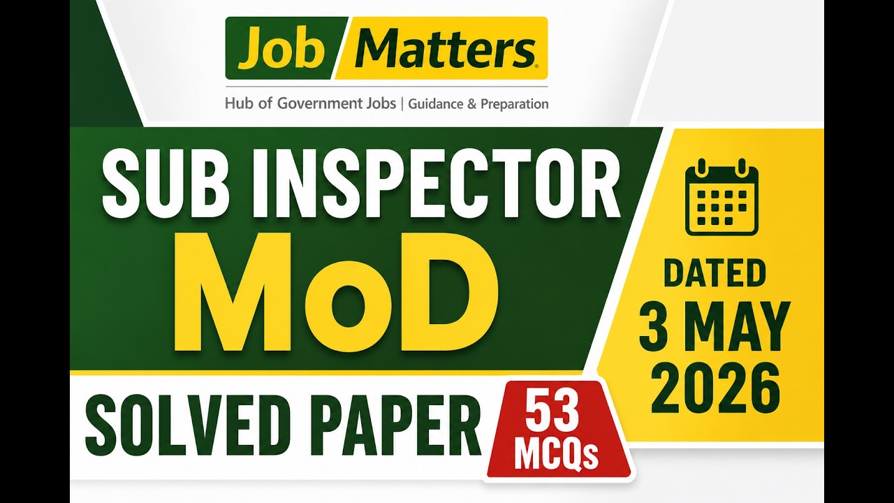 Sub Inspector MoD Solved Paper today 3 May 2026 | 53 MCQs | SI MoD Solved Paper Today