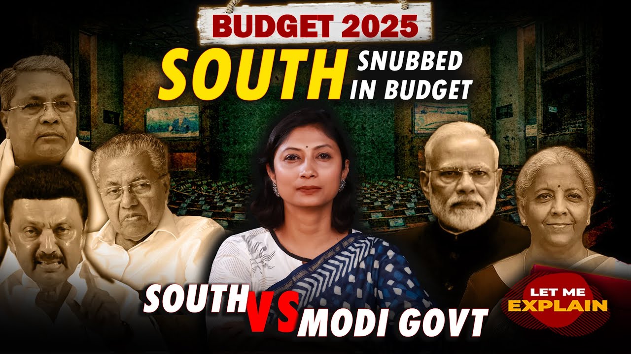 &lsquo;Bihar budget&rsquo;: Why southern states are upset with Modi govt&rsquo;s budget | LME 60
