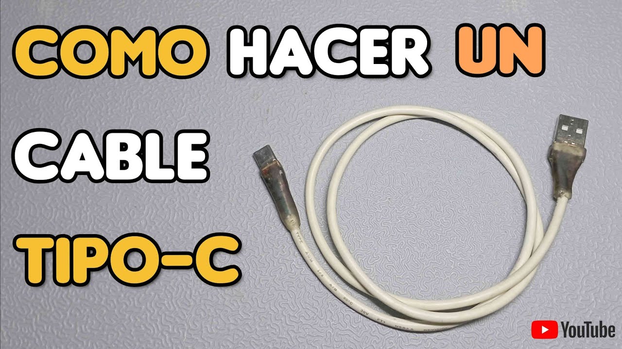 COMO REPARAR UN CABLE USB TIPO-C