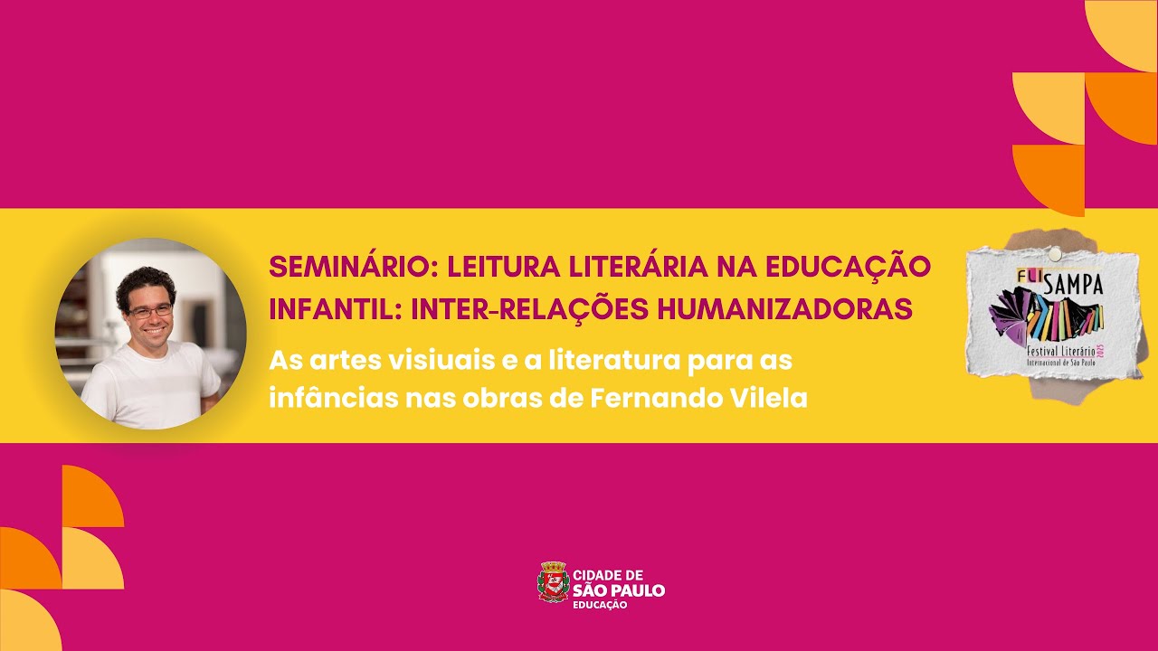 As artes visiuais e a literatura para as infâncias nas obras de Fernando Vilela