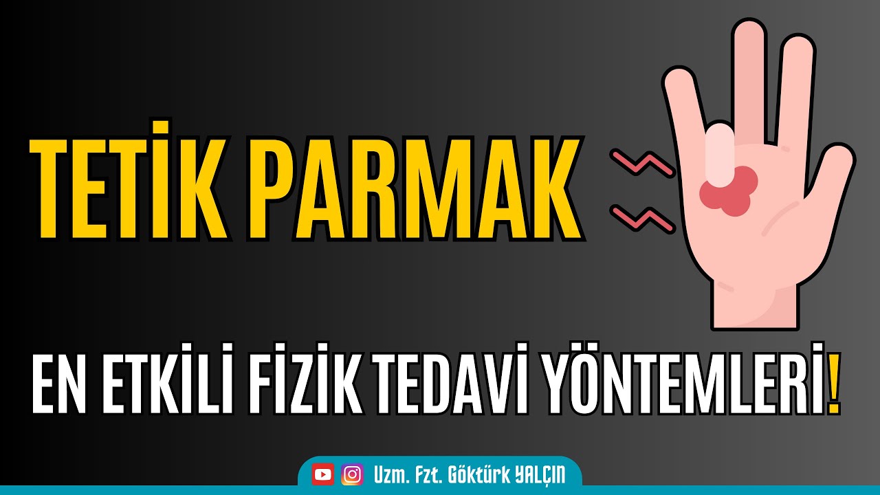 Tetik Parmakla Mücadelede En Etkili Fizik Tedavi Yöntemleri!