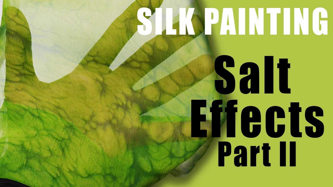 Silk painting | Salt effect on different fabrics