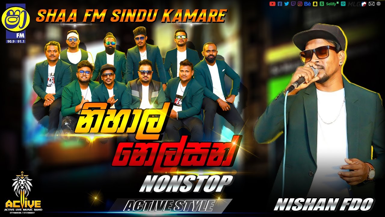 Nihal Nelsan Nonstop.....(නිහාල් නෙල්සන් කලාකරුවන්ගේ ගීත කිහිපයක් ACTIVE රහට)