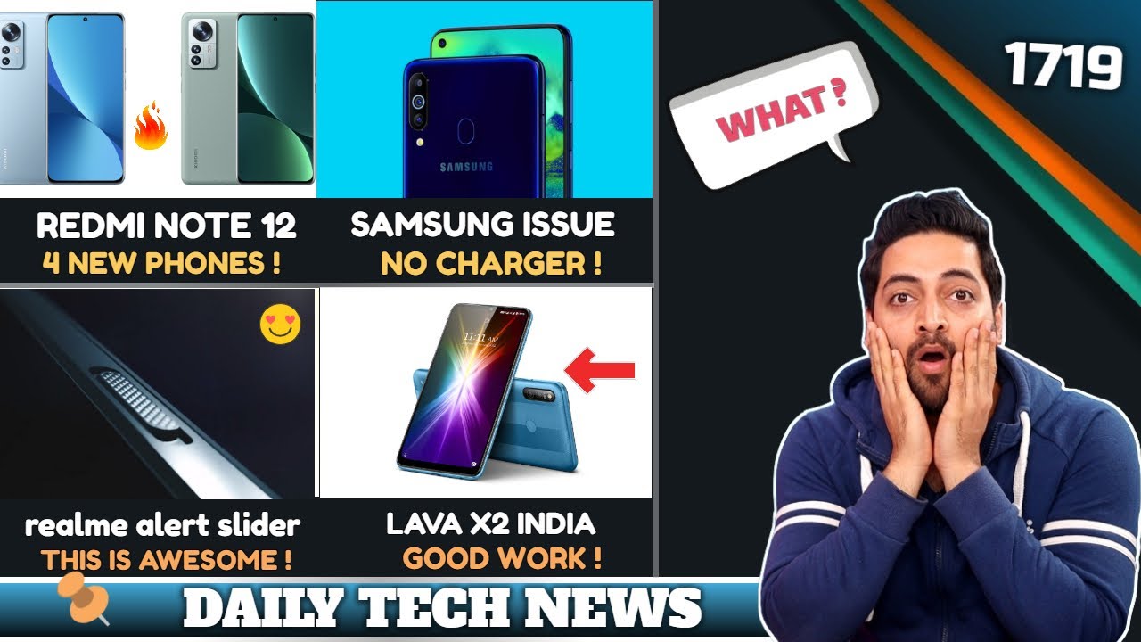 Redmi Note 12 Series,Samsung No Charger,vivo X Fold,Lava X2 India,realme Alert Slider😍