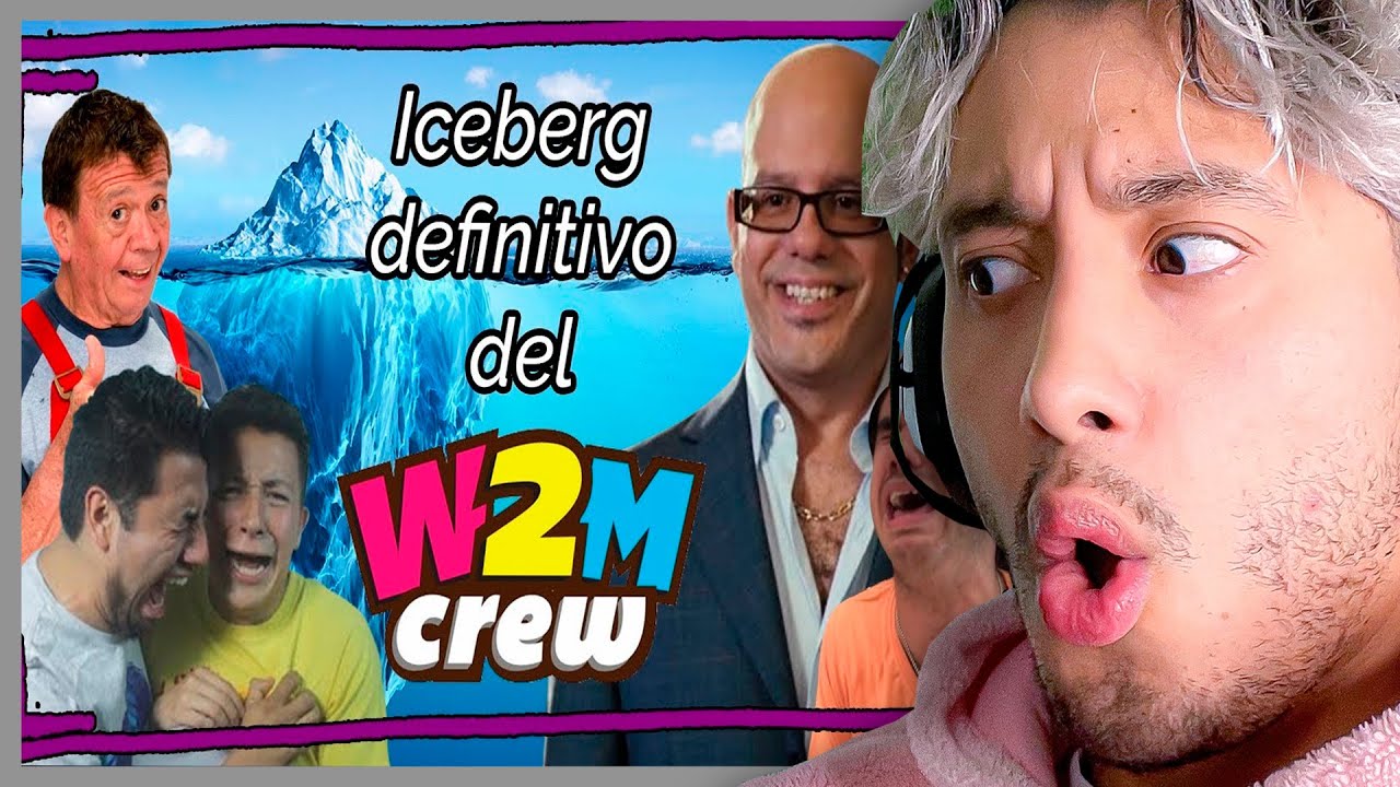 MAAU reacciona al iceberg del W2M CREW (Nivel 1) 😉