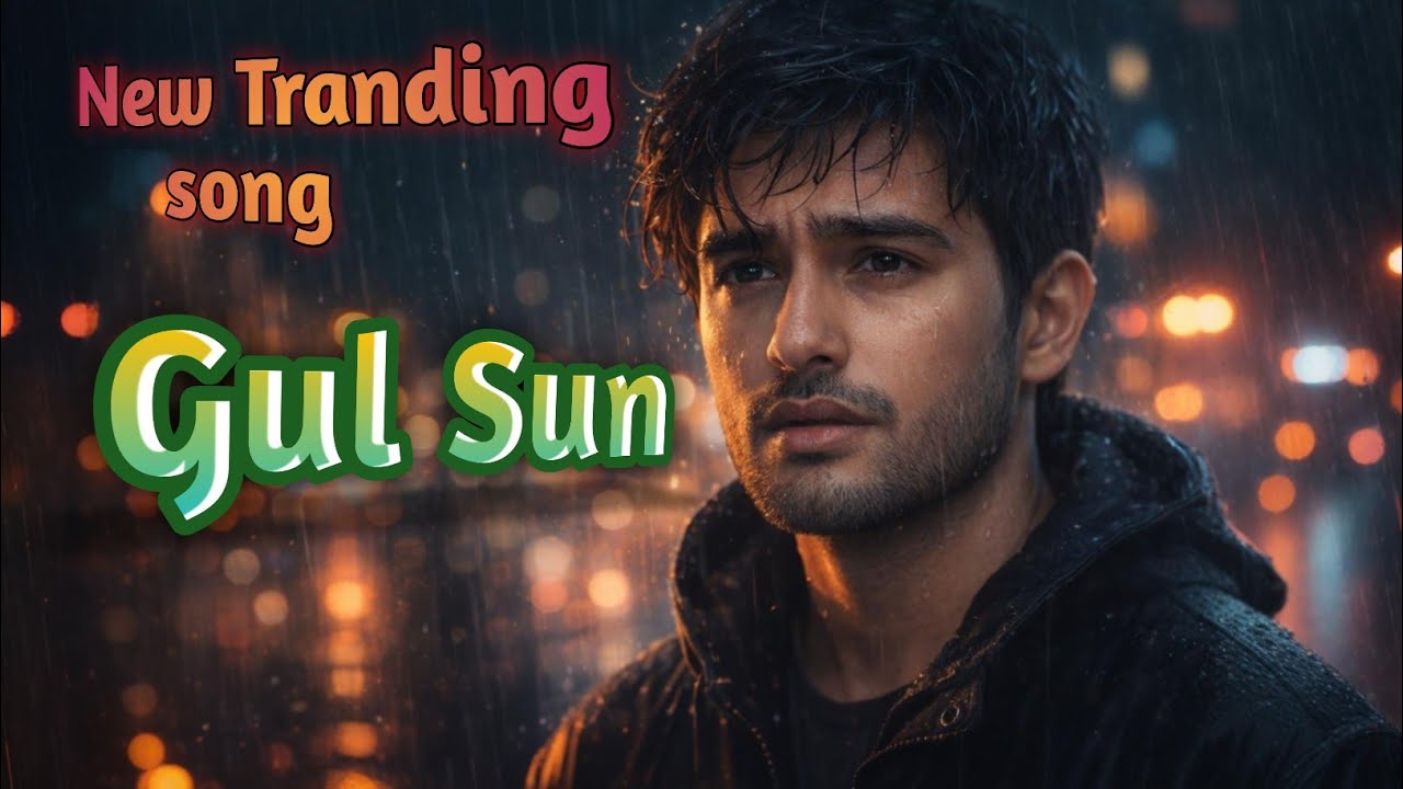 Gul Sun 💔 | Heart Touching Love Song | Original |Trandtune india