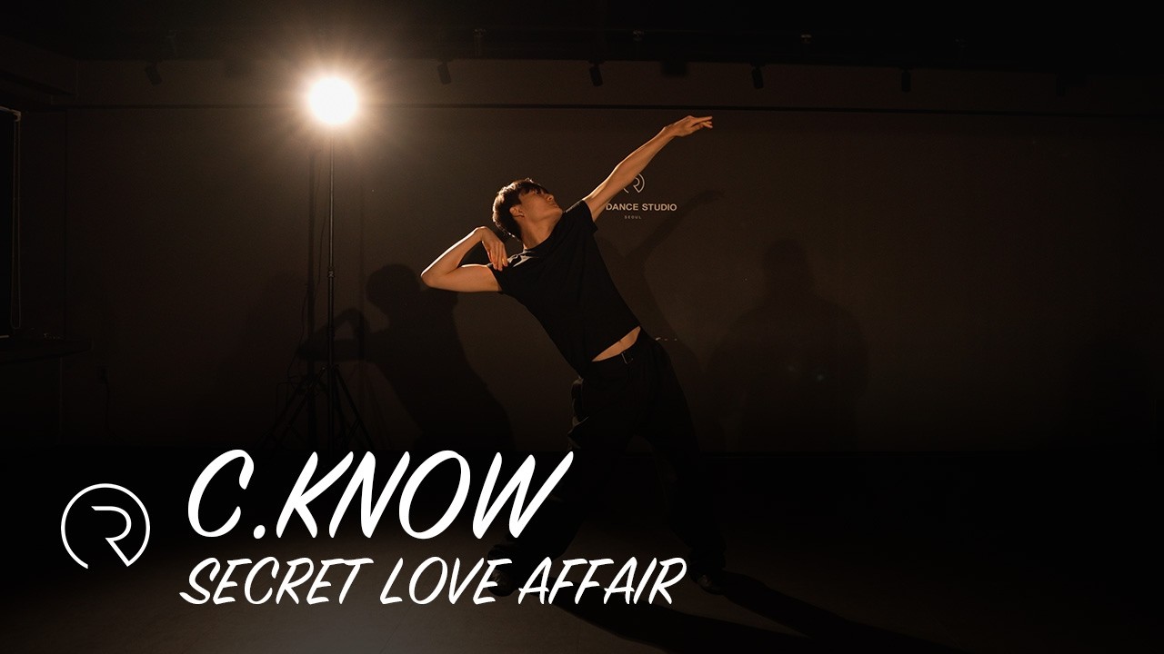 Secret Love Affair - Madleen Kane | C.KNOW Choreography