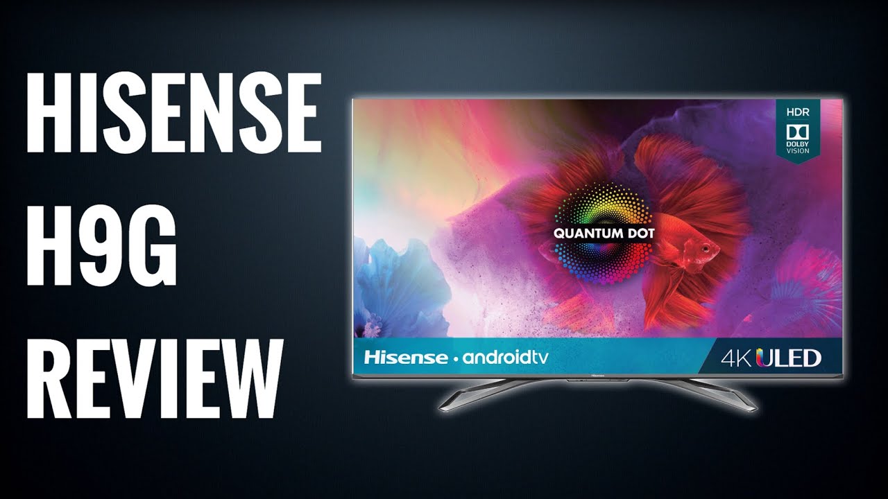 IS THIS THE BEST 4K TV UNDER $1,000?? | HISENSE H9G 4K ULED QUANTUM DOT TV REVIEW