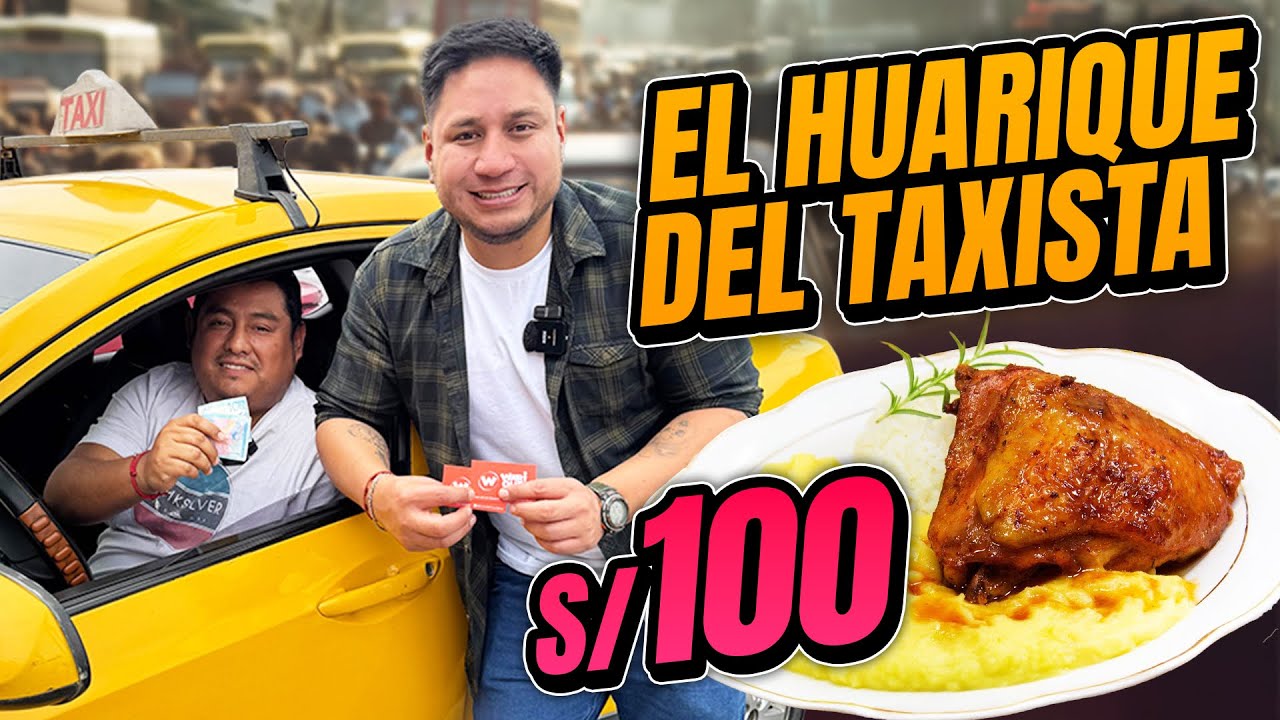 100 SOLES al TAXISTA por llevarme a su restaurante o huarique FAVORITO 🇵🇪