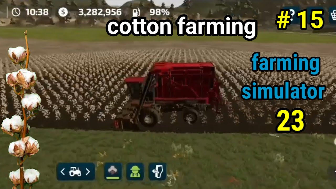 fs 23 cotton farming || farming simulator 23 || ( android / iOS )