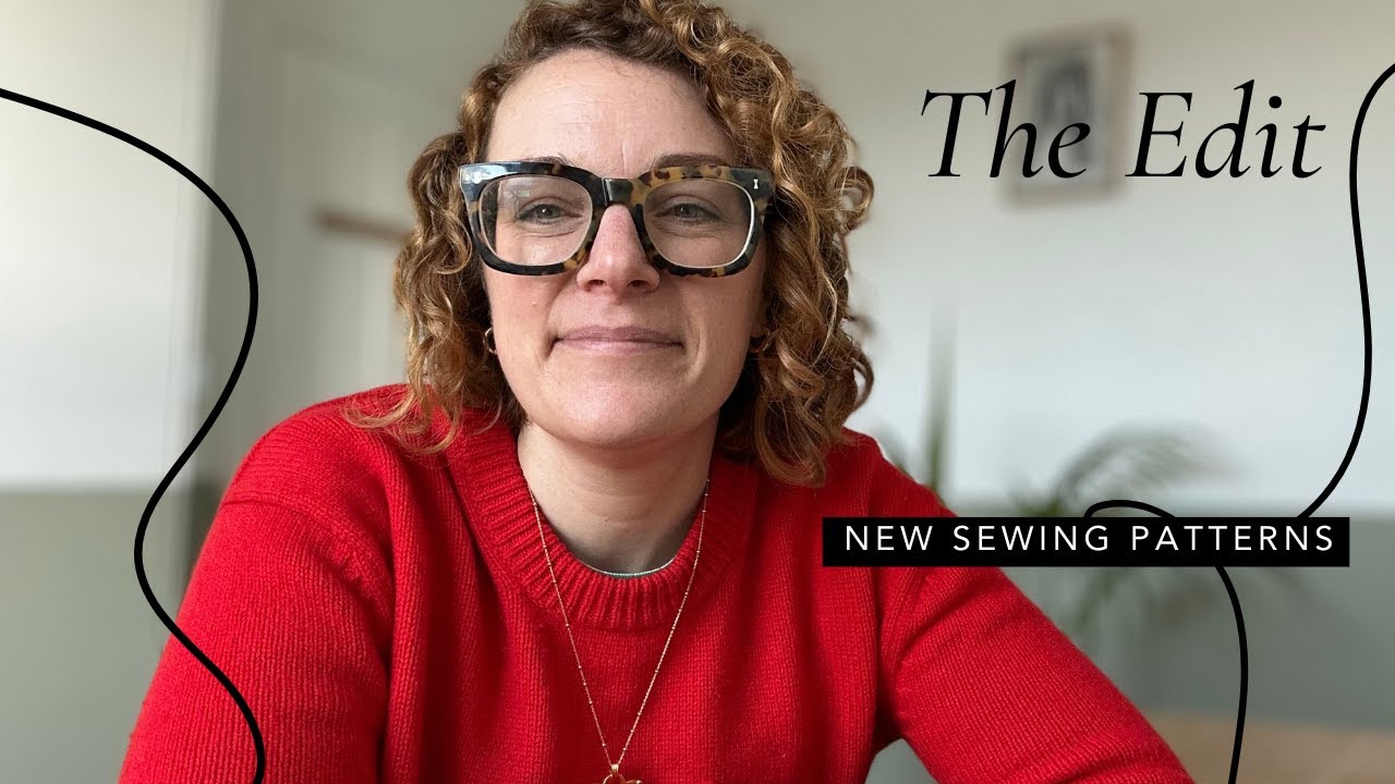 The Edit: New Sewing Patterns -  12th January