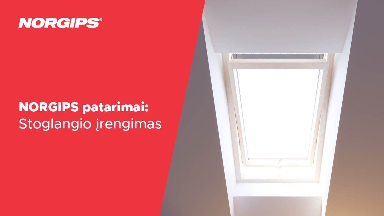 NORGIPS patarimai – Stoglangio įrengimas