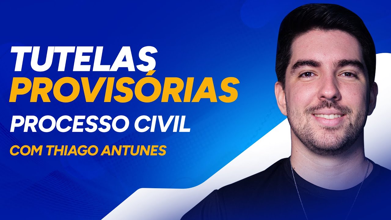 Aul&atilde;o de Processo Civil - Tutelas Provis&oacute;rias