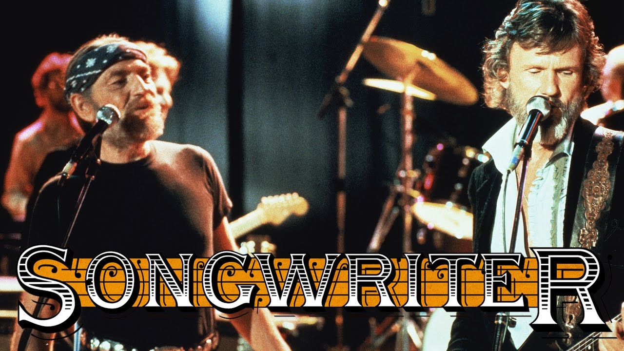 Songwriter starring Willie Nelson and Kris Kristofferson