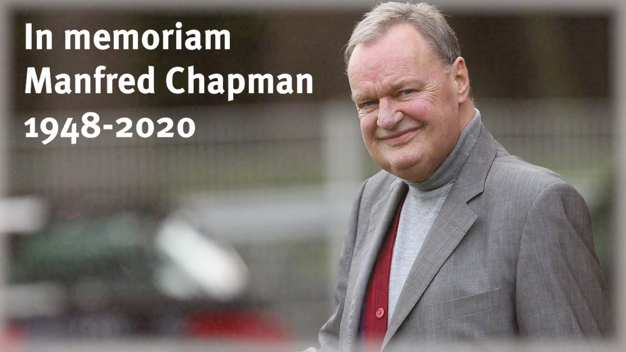 In memoriam Manfred Chapman