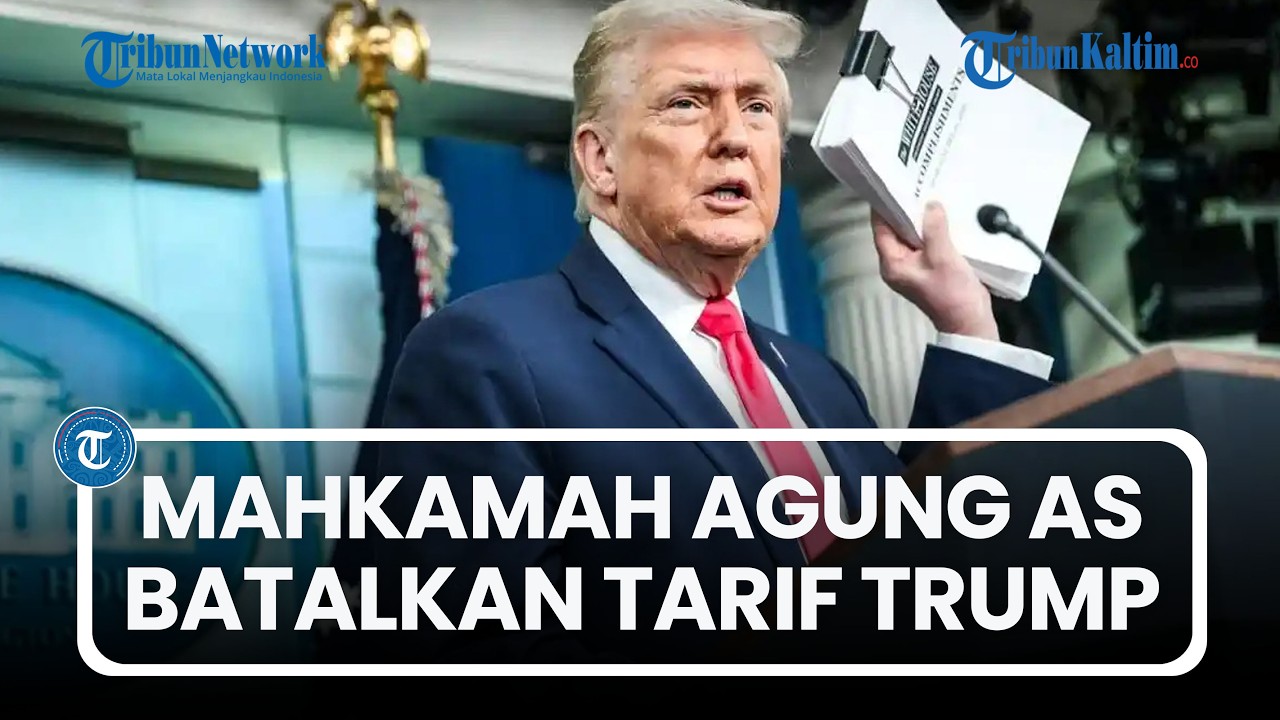 Respons Trump Usai Mahkamah Agung AS Batalkan Kebijakan Tarif, Tuding Dipengaruhi Kepentingan Asing