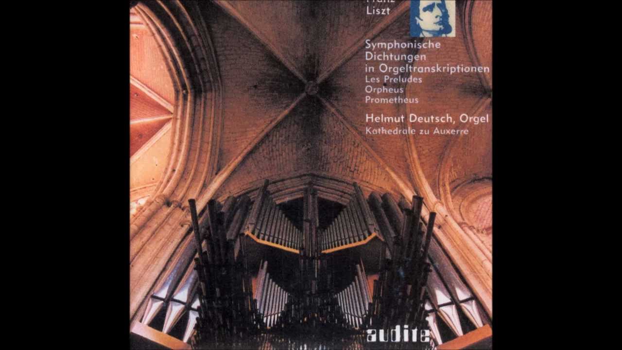 Liszt - Orpheus (Organ)