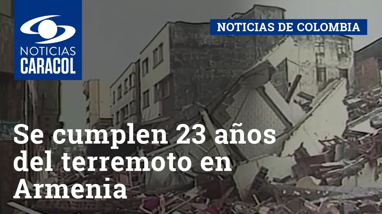 Se cumplen 23 años del terremoto que dejó más de 1.000 personas muertas en Armenia