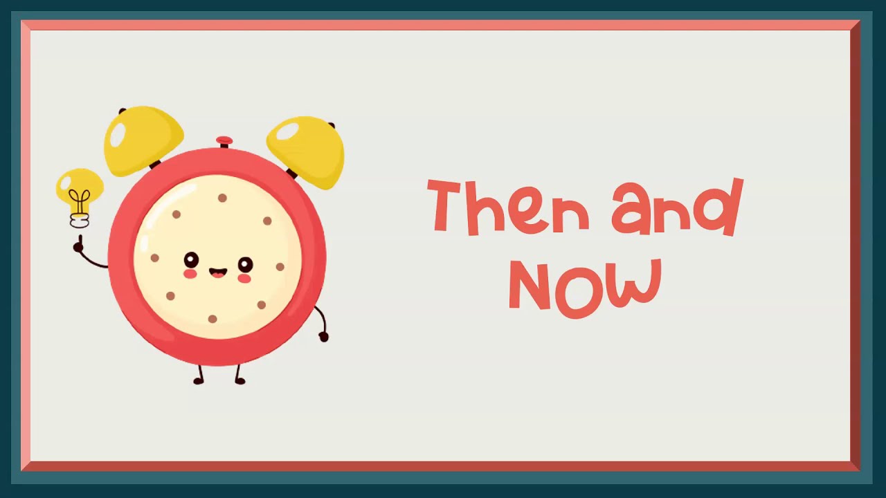 People and Things Change Over Time