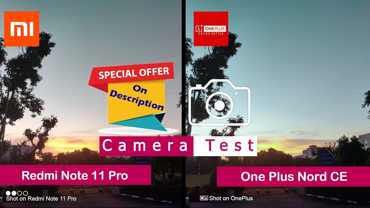 Redmi Note 11 Pro vs Oneplus Nord CE | Camera Comparison | Camera Test | |