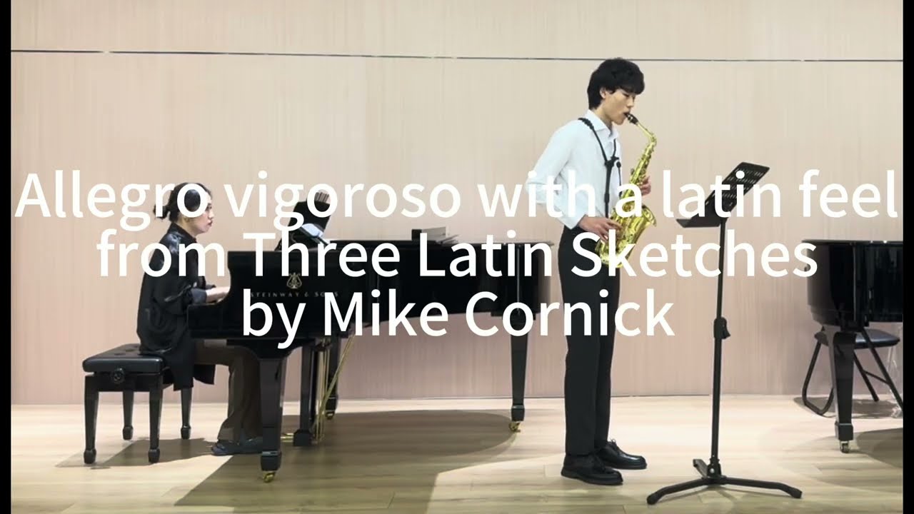Allegro vigoroso from Three Latin Sketches for alto saxophone and piano by Mike Cornick