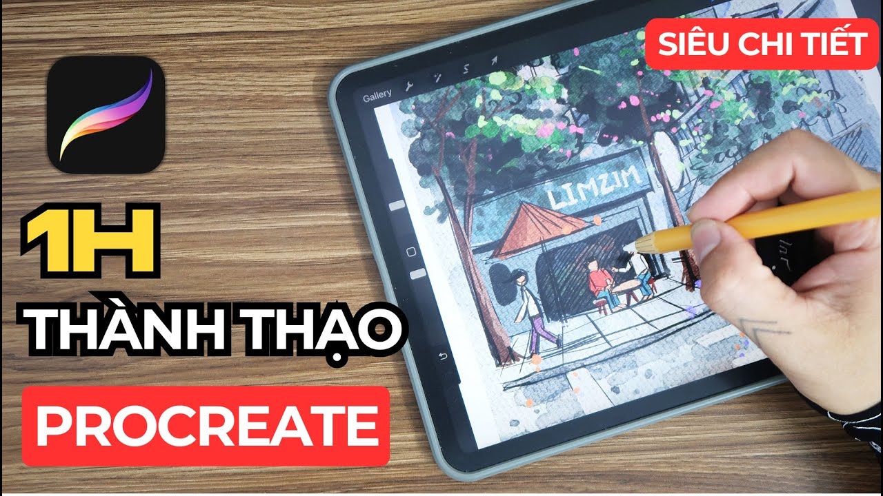[1h] Tự học vẽ Procreate cơ bản trên IPAD cho người mới!