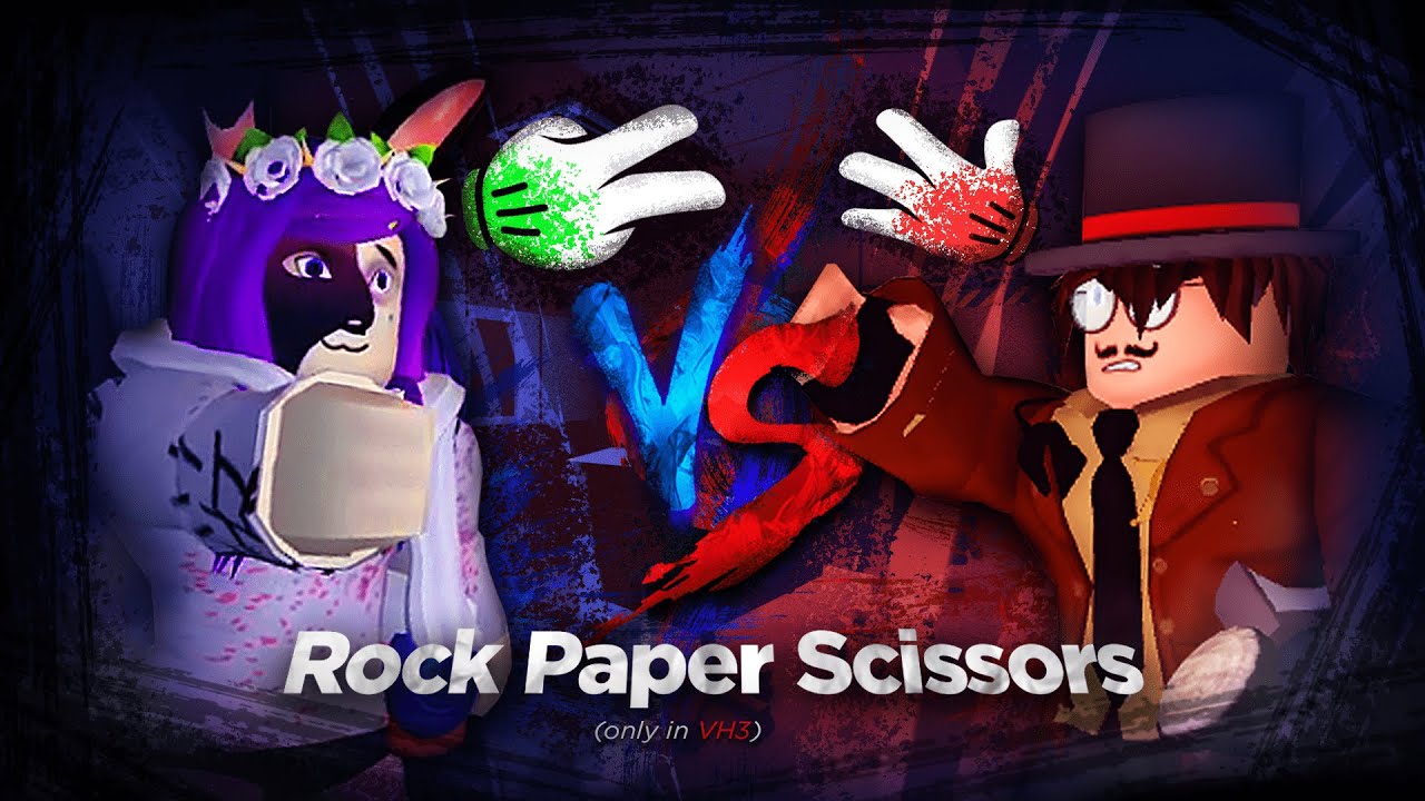 [VH3]Rock paper scissors