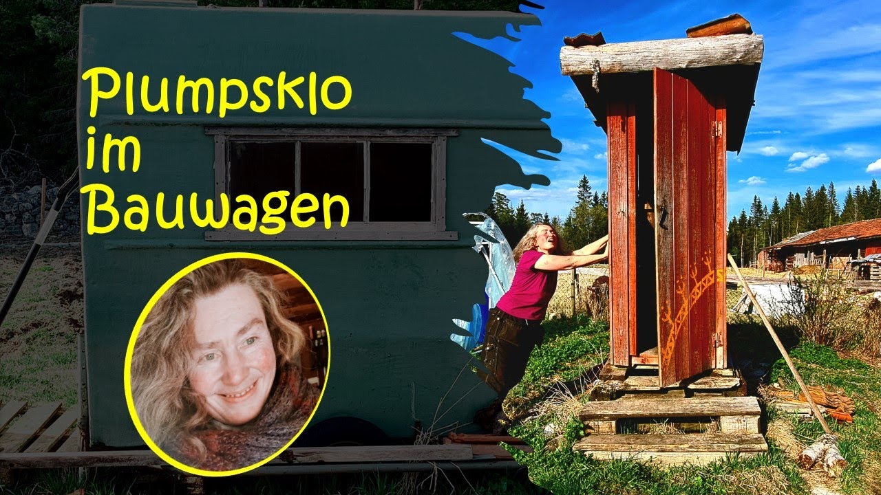 Plumpsklo in den Bauwagen gebaut