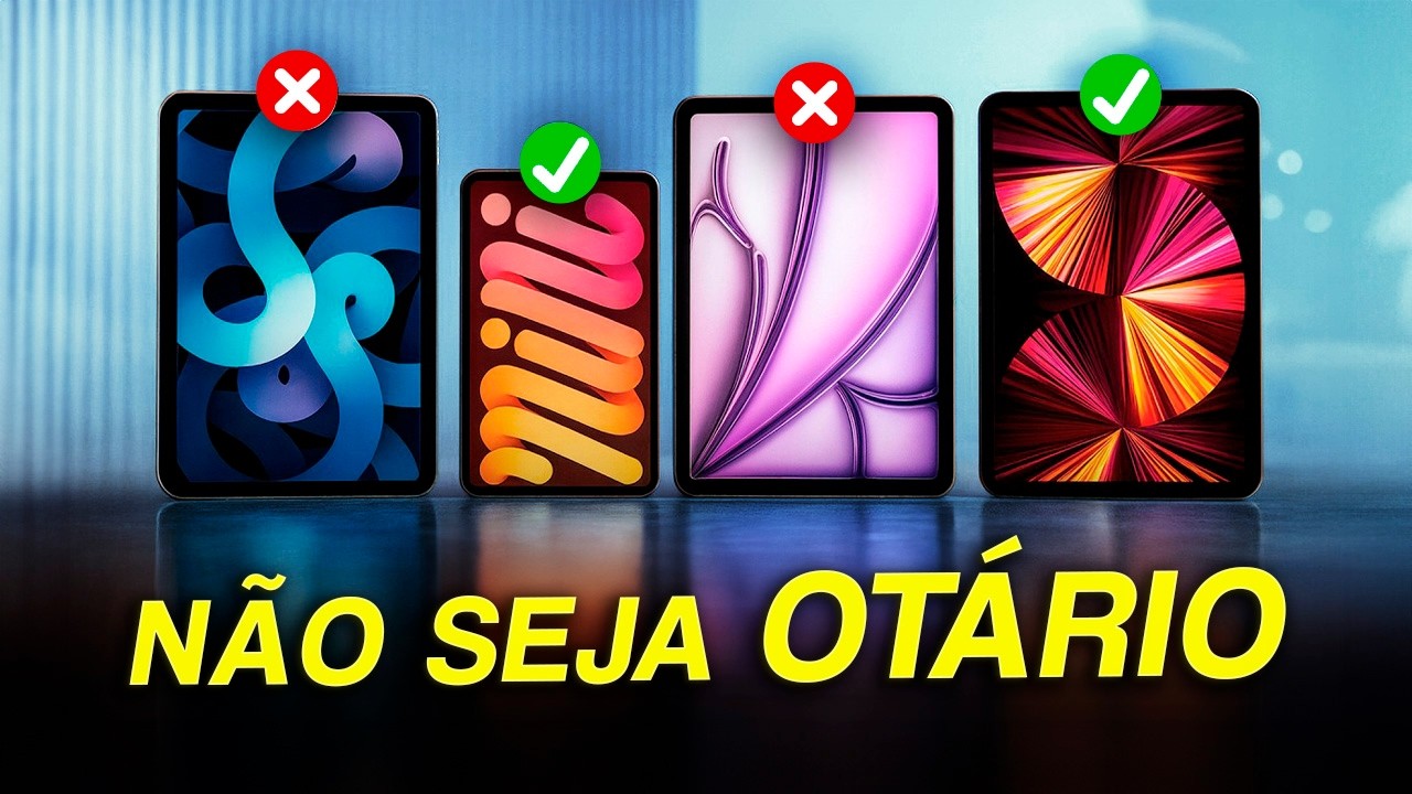 Qual iPad voc&ecirc; deve Comprar em 2026? - 99% das Pessoas ERRAM