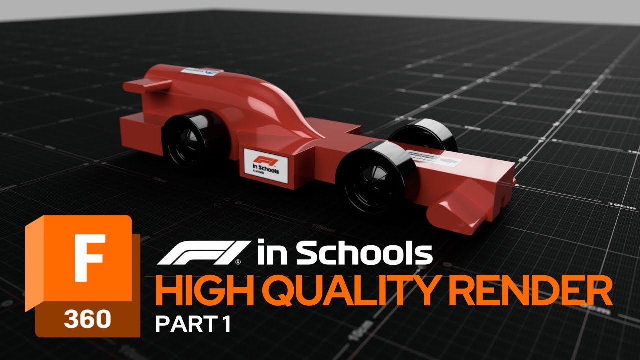 PART 1: High Quality Render - Fusion 360- F1 in Schools