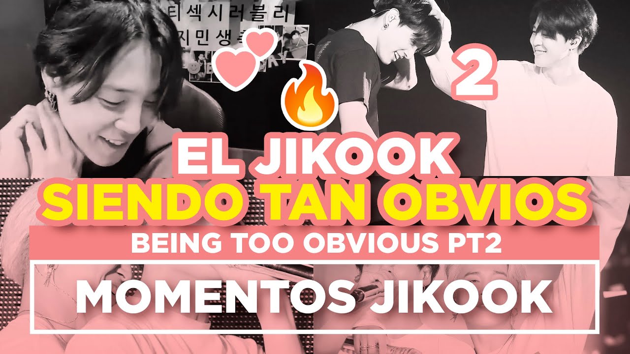 JIKOOK - SIENDO TAN OBVIOS | PARTE 2 | Being Too Obvious (Cecilia Kookmin)