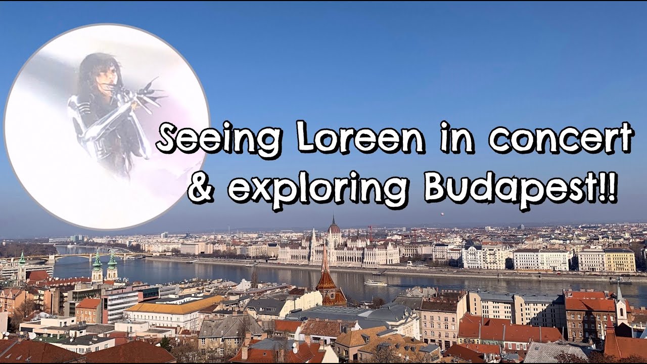 Flying to Budapest for Loreen in concert || Exploring Budapest, Hungary