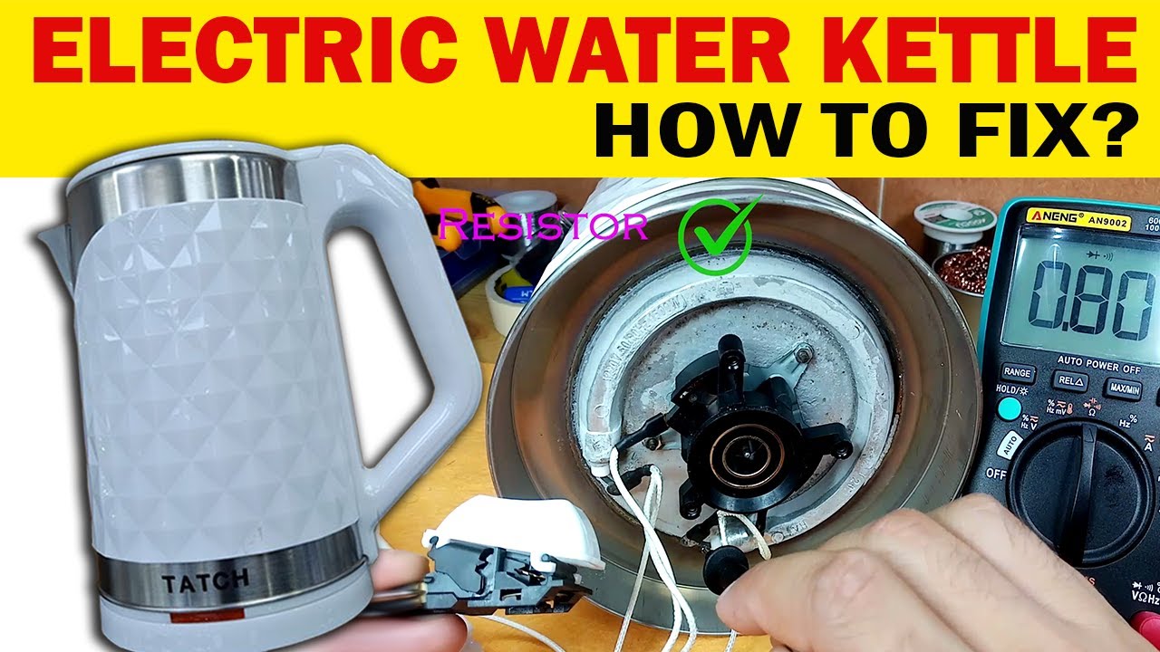 How to fix an Electric Water Kettle/ Réparation d'un Bouilloire  électrique/إصلاح غلاية ماء كهربائي