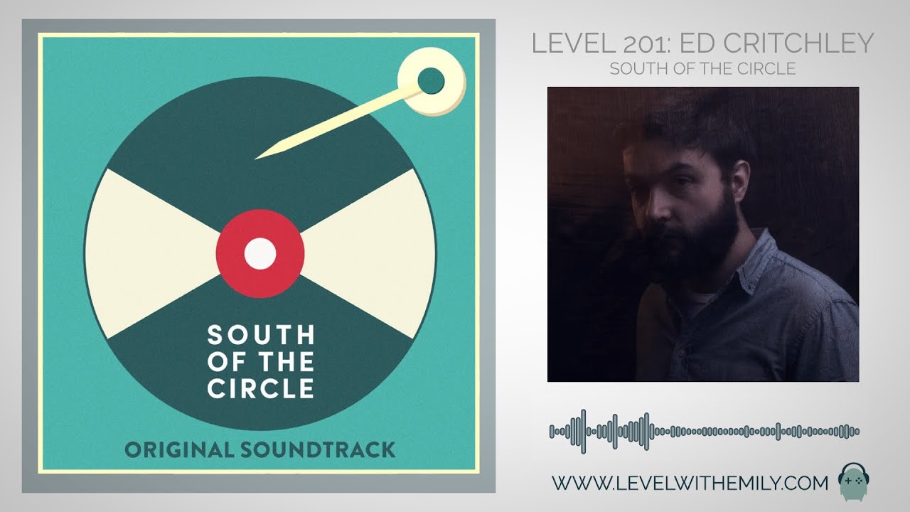 Level 201: Ed Critchley (South of the Circle)