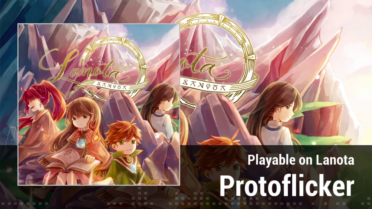 Protoflicker / Silentroom  |  Lanota