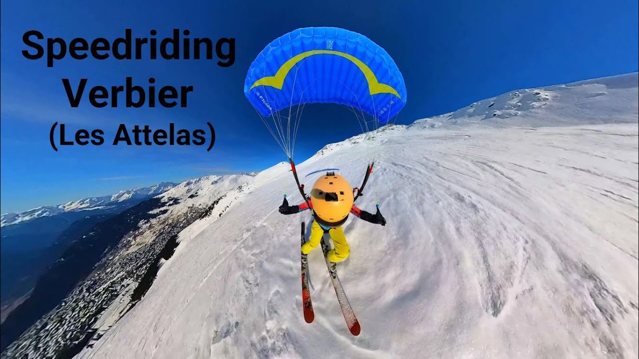 Speedriding Verbier (Les Attelas)