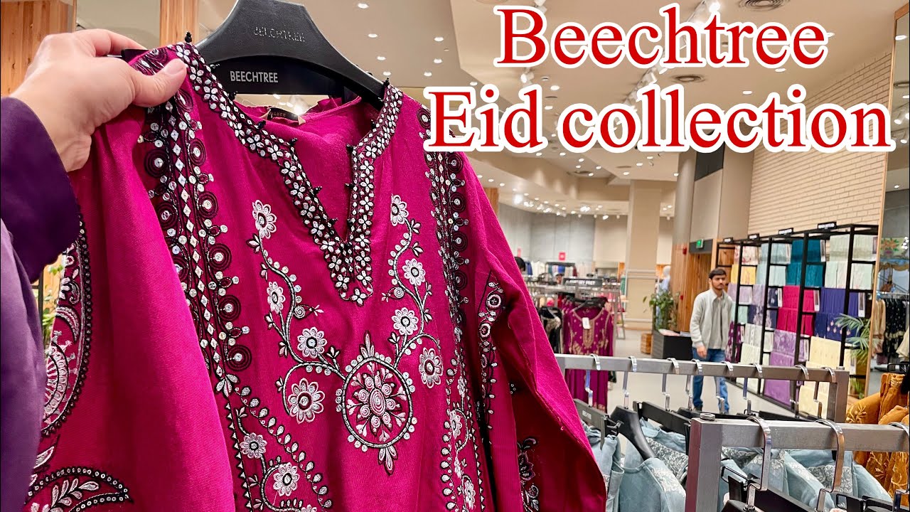 Beechtree Eid Collection 2026 || Beechtree New Collection 2026