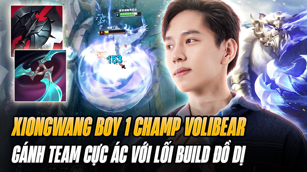 Boy1champ Volibear Trung Quốc XiongWang Với Lối Lên Đồ Dị Bán Hành Cao Thủ Tryndamere Lật Kèo Cực Ác