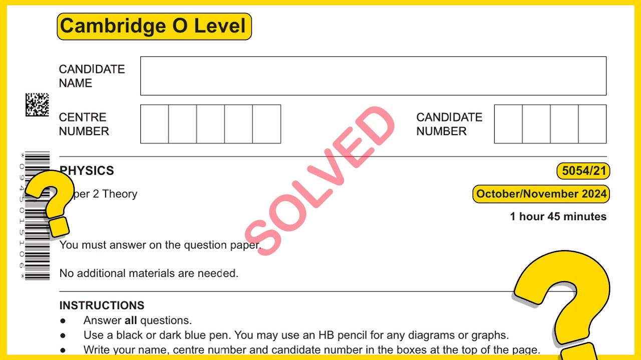 O level Physics 5054 Oct/Nov 2024 Paper 21 SOLVED!!