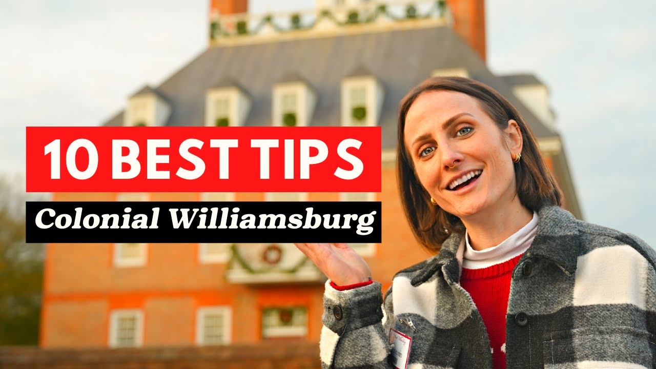 What You Need To Know Before Visiting Colonial Williamsburg Today