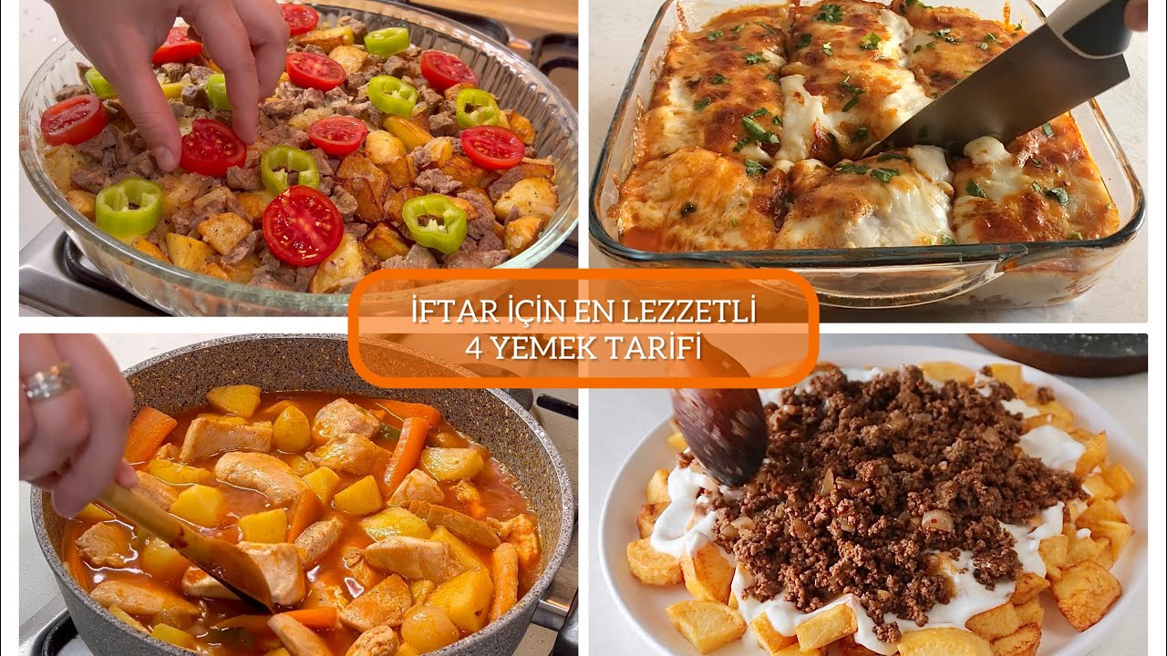 İftar İçin En Lezzetli 4 Tarif - ŞİMDİYE kadar Yaptığım En İyi Tarifler ❗iftar yemekleri- menüsü