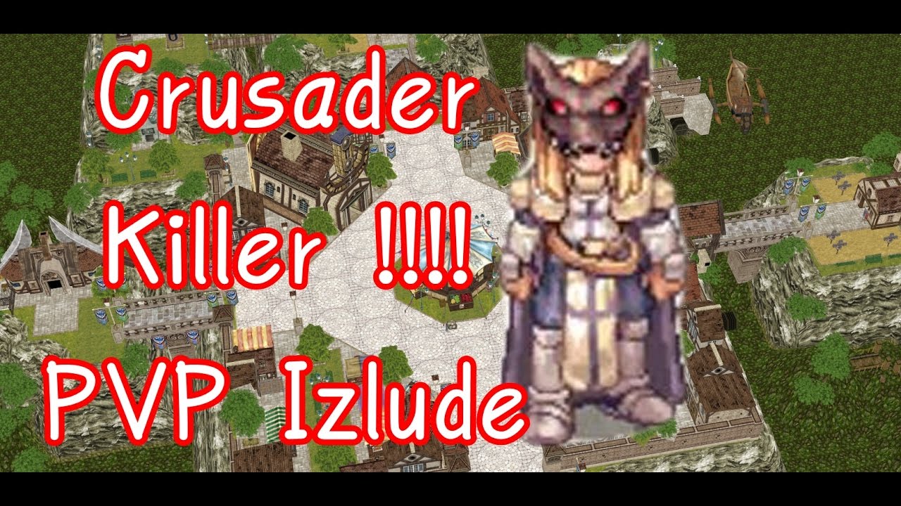 Crusader pvp  ragnarok revo classic
