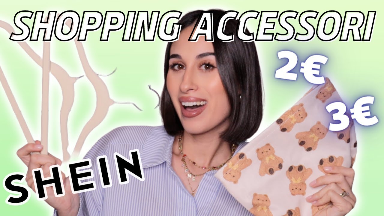 SHEIN HAUL SHOPPING ACCESSORI A 2€ - 3€