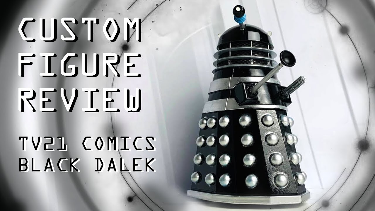 Doctor Who Custom Figure Review - TV21 Black Dalek