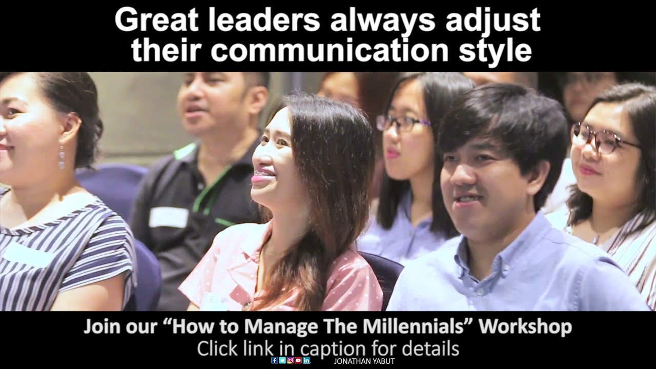 Great Leaders Always Adjust Their Communication Style - Jonathan Yabut