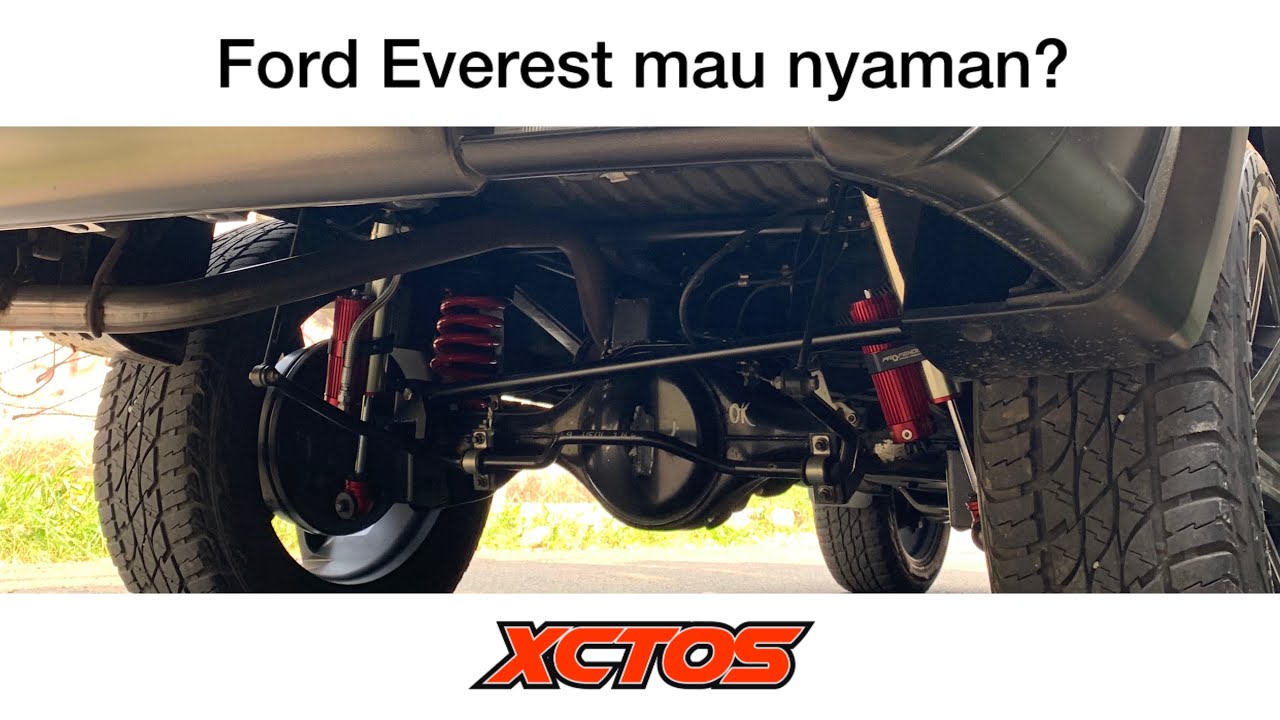 XCTOS Project | bikin Ford Everest senyaman kompetitornya